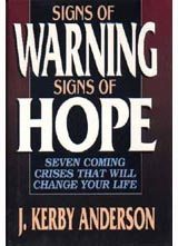 Signs of Warning, Signs of Hope