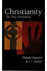 Christianity the True Humanism