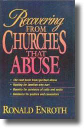 Recovering From Churches That Abuse
